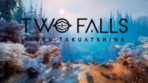 Two-Falls-Nishu-Takuatshina-300x169 Two Falls (Nishu Takuatshina)