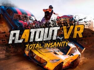 FlatOut-4-Total-Insanity-VR-300x225 FlatOut 4 Total Insanity VR